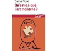 Qu'est-ce que l'art moderne ? – Gallimard