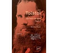 Qu'est-ce que l'art ?: Préface de Michel Meyer