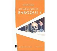 Qu'est-ce que le baroque ? - Henriette Levillain - Klincksieck - broché - Etude