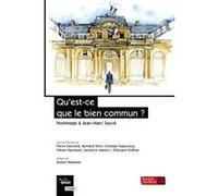 Qu'est-Ce Que Le Bien Commun ? - Hommage À Jean-Marc Sauvé