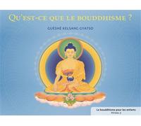 Qu'Est-Ce Que Le Bouddhisme Le bouddhisme pour les enfatns - Niveau 3 - Guéshé Kelsang Gyatso - Tharpa - broché - Essai