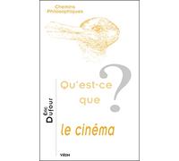 Qu'est-ce que le cinéma?