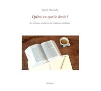 Qu'est-ce que le droit ?: La réponse moderne du réalisme juridique