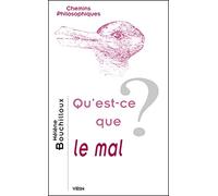 Qu'est-ce que le mal ?