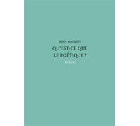 Qu'Est Ce Que Le Poetique ? - Jean Onimus - Poesis - broché - Essai