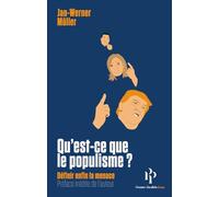 Qu'est-ce que le populisme ?