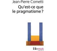 Qu'est-ce que le pragmatisme ?