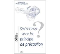 Qu'est-ce que le principe de précaution?