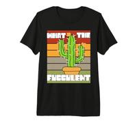 Qu'est-ce Que Le propriétaire des Cactus et Cactus Amoureux des Plantes succulentes fucculantes T-Shirt Haut de Gamme