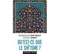 Qu'est-ce que le shi'isme ? - Mohammad Ali Amir Moezzi - Cerf - Poche - Essai