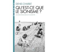 Qu'est-ce que le sionisme ? – Espaces Libres - Histoire – Les Éditions Albin Michel