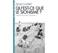 Qu'est-ce que le sionisme ? (Espaces Libres - Histoire)