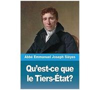 Qu'est-Ce Que Le Tiers-État?