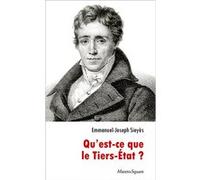 Qu'est-ce que le Tiers-Etat? EMMANUEL SIEYES (Auteur)