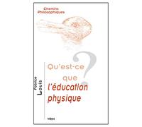 Qu'est-ce que l'éducation physique ?