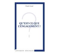 Qu'est-ce que l'engagement ?