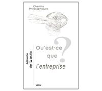 Qu'est-ce-que l'entreprise?