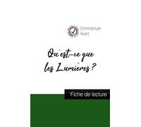 Qu'est-ce que les Lumières ? de Kant (fiche de lecture et analyse complète de l'oeuvre)