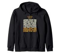 Qu'est-ce Que Les Romains Ont jamais Fait pour Nous ? Drôle Sweat à Capuche