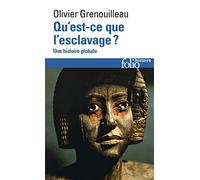 Olivier Grenouilleau – Qu'est-ce que l'esclavage ? – Une histoire globale