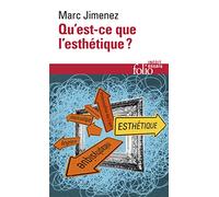 Marc Jimenez – Qu'est-ce que l'esthétique ? – Poche – Gallimard