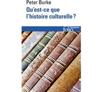 Qu'est-ce que l'histoire culturelle ?