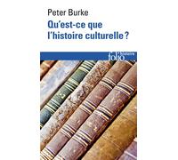Peter Burke – Qu'est-ce que l'histoire culturelle ? – Poche