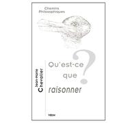 Qu'est-ce que raisonner ?