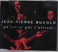 Qu'est Ce Que T'attends