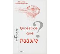 Qu'est-ce que traduire ?