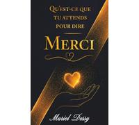 Qu'est-ce que tu attends pour dire merci ?