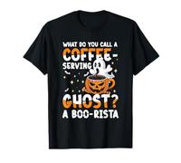 Qu'est-ce Que Vous Appelez Un café Servant Un fantôme A Boo Rista T-Shirt