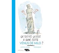 Qu'est-ce qu'elle a donc, cette Vénus de Milo ?