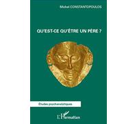 Qu'est-ce qu'être un père ?