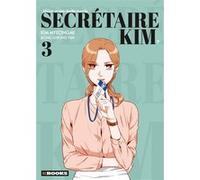 Qu'est-Ce Qui Cloche Avec La Secrétaire Kim ? - Tome 3