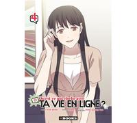 Qu'est-ce qui cloche avec ta vie en ligne ? T04 - Sinok - kbooks - broché - Manga