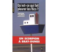 Qu'est-ce qui fait pleurer les flics ?