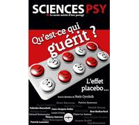 Qu'est-ce qui guérit ? L'effet placebo...