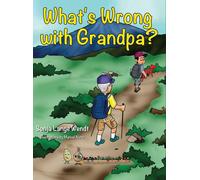 Qu'est-ce qui ne va pas avec grand-père ?