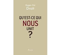 Qu'est-ce qui nous unit ?