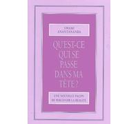 Qu'est-ce qui se passe dans ma tête ?