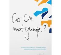 Qu'est-ce qui vous motive ?