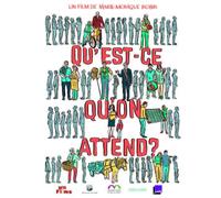 Qu'est Ce Qu'on Attend ?