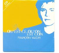 François Valéry - Qu'est-Ce Qu'On Est Con
