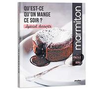 Qu'est Ce Qu'on Mange Ce Soir ? - Spécial Desserts