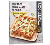 Qu'est ce qu'on mange ce soir ? Marmiton - Tartes et quiches