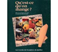 Qu'est-ce Qu'on Mange? ( Les Cercles De Fermieres Du Quebec)