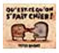 Qu'est-ce qu'on s'fait chier !