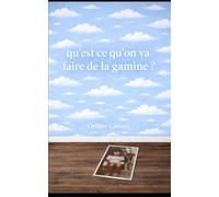 Qu'est ce qu'on va faire de la gamine ?