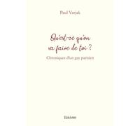 Qu'est-ce qu'on va faire de toi ?